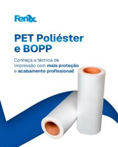 PET Poliéster e BOPP