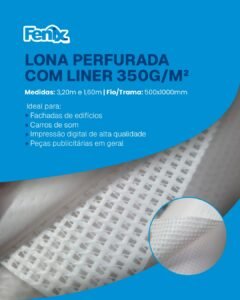 Lonas Perfurada 350gm com Liner